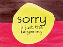 sorry is just the beginning